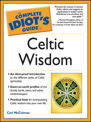 cover image of The Complete Idiot's Guide to Celtic Wisdom